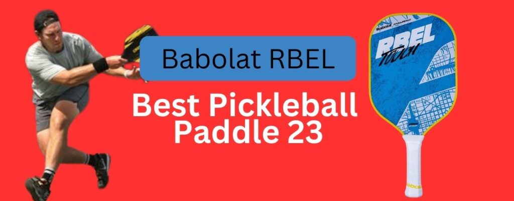 Babolat RBEL Touch Carbon Fiber Pickleball Paddle