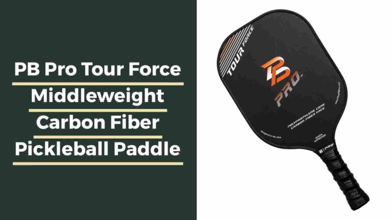 PB Pro Tour Force Carbon Fiber Pickleball Paddle